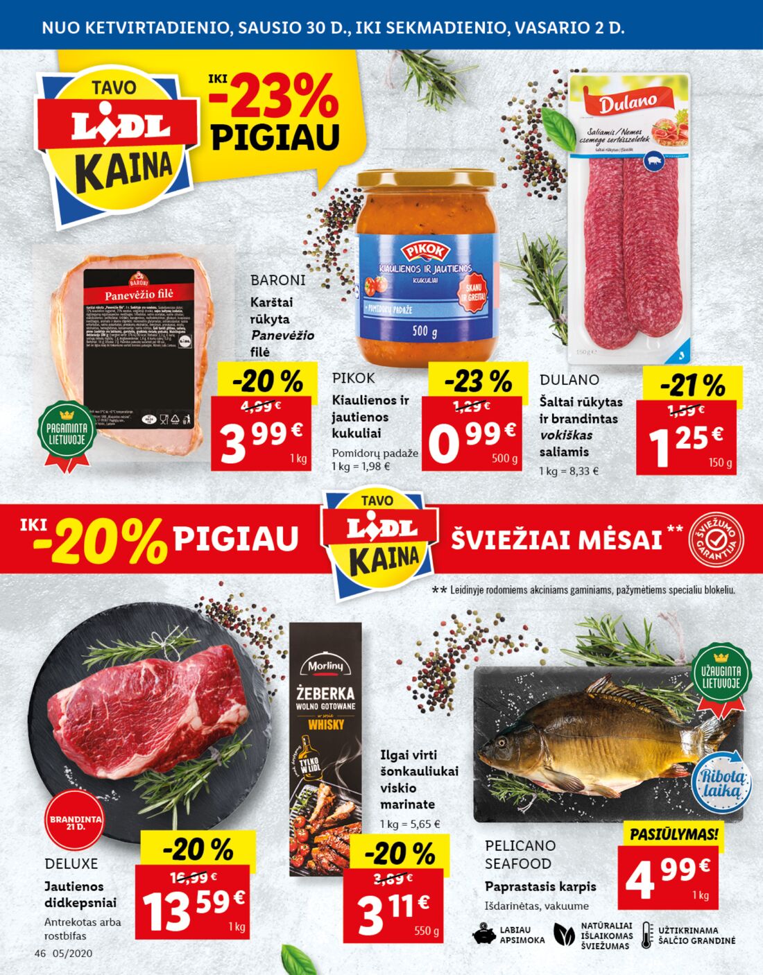 Lidl savaitinis leidinys akcijos nuo 
  2020-01-27 iki 
  2020-02-02 | Leidinukas.lt puslapis 46