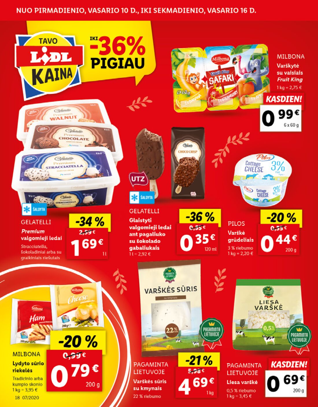 Lidl savaitinis leidinys akcijos nuo 
  2020-02-10 iki 
  2020-02-16 | Leidinukas.lt puslapis 18