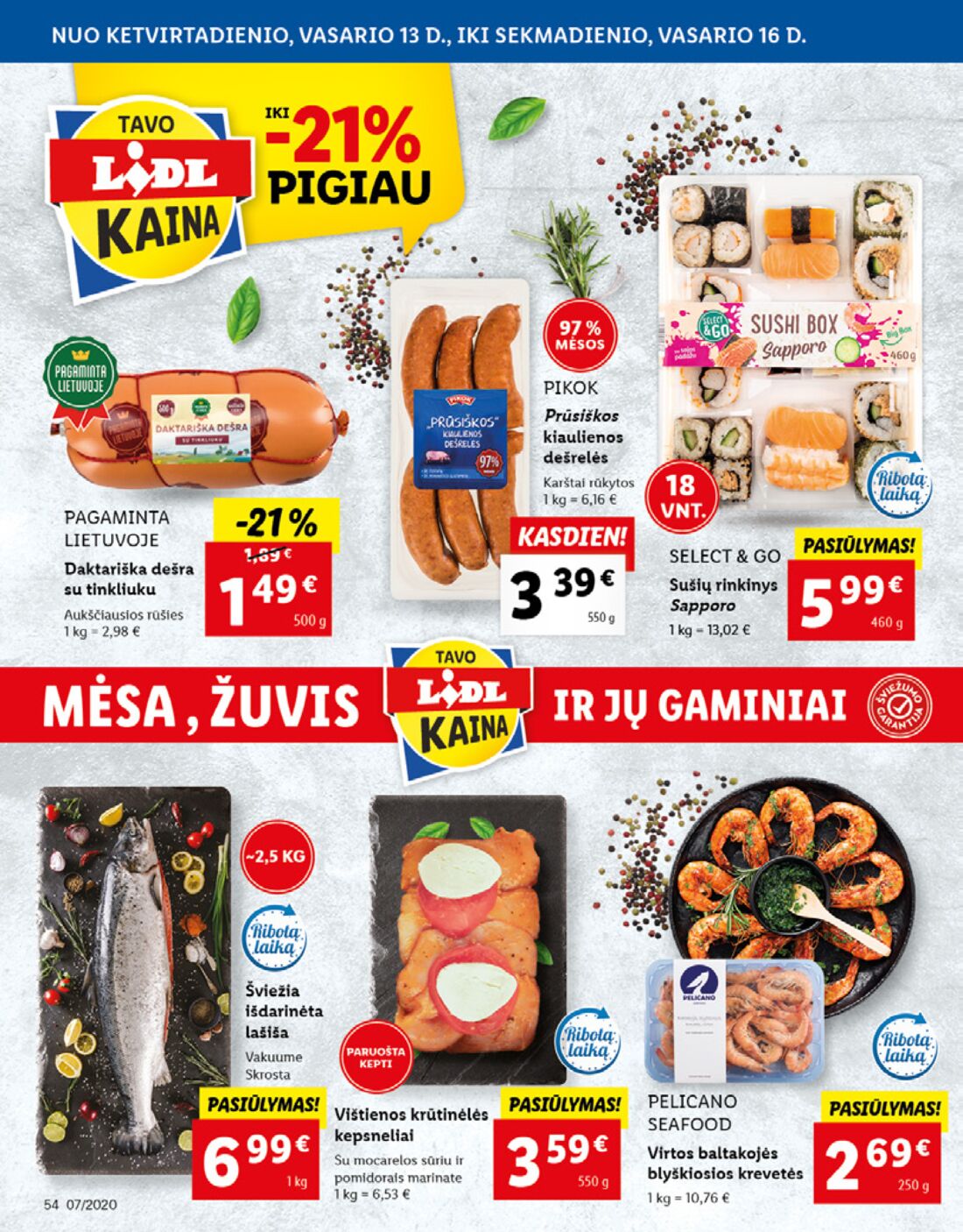 Lidl savaitinis leidinys akcijos nuo 
  2020-02-10 iki 
  2020-02-16 | Leidinukas.lt puslapis 54