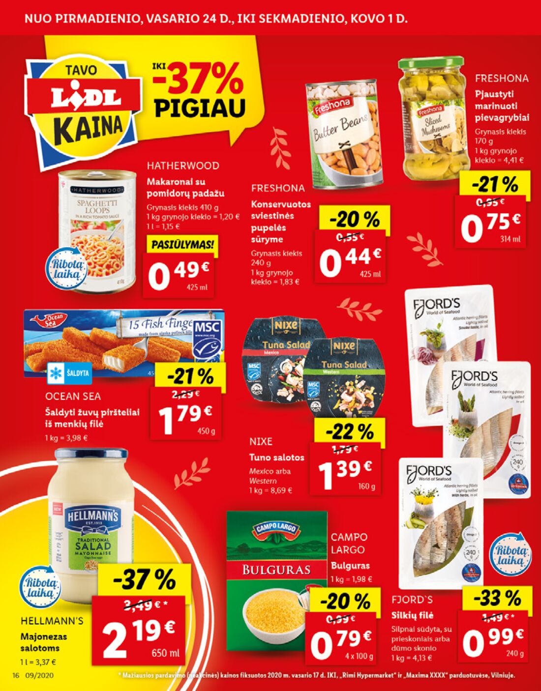 Lidl savaitinis leidinys akcijos nuo 
  2020-02-24 iki 
  2020-03-01 | Leidinukas.lt puslapis 16