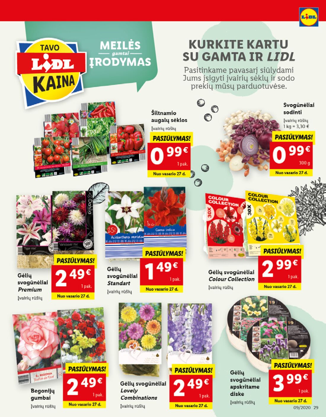 Lidl savaitinis leidinys akcijos nuo 
  2020-02-24 iki 
  2020-03-01 | Leidinukas.lt puslapis 29