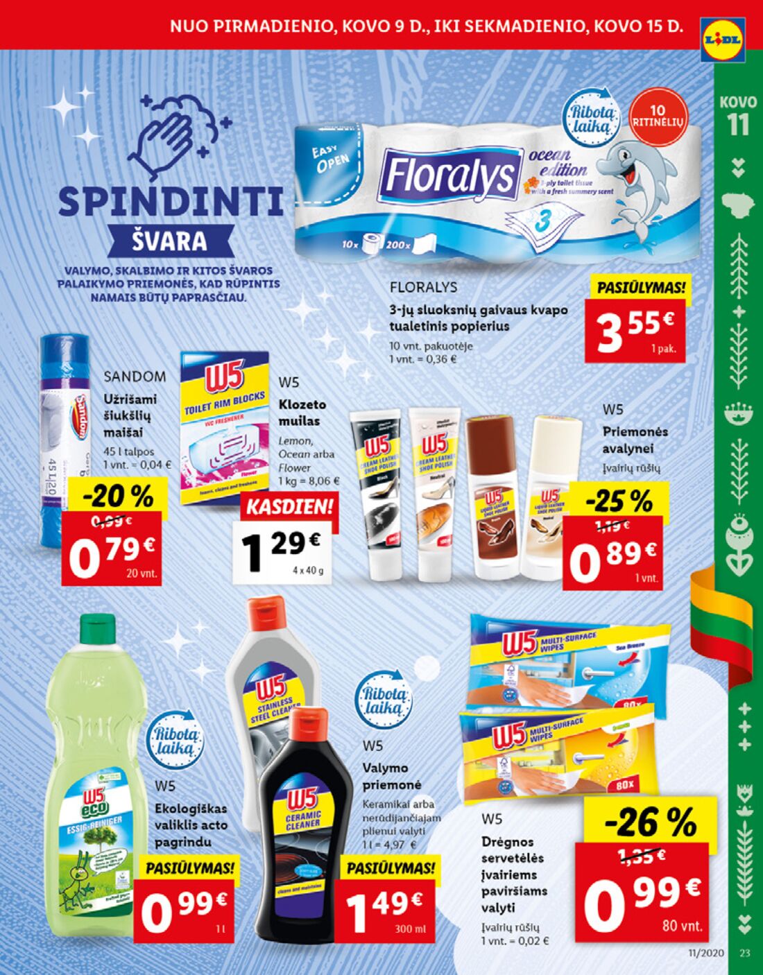 Lidl savaitinis leidinys akcijos nuo 
  2020-03-09 iki 
  2020-03-15 | Leidinukas.lt puslapis 23