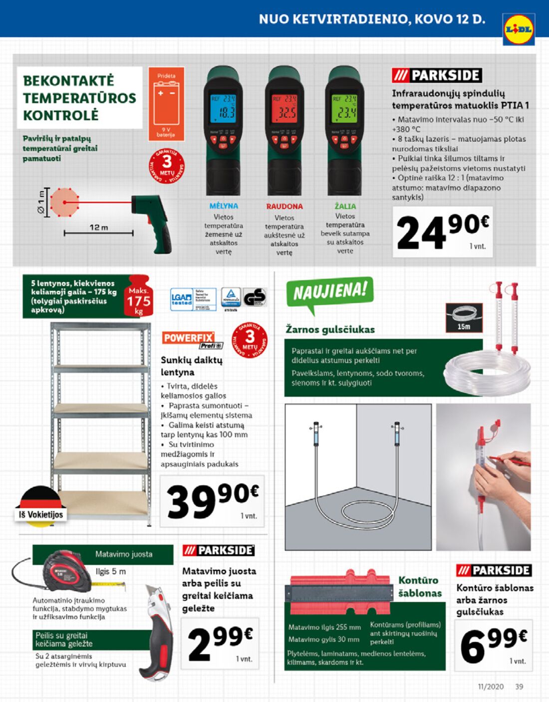 Lidl savaitinis leidinys akcijos nuo 
  2020-03-09 iki 
  2020-03-15 | Leidinukas.lt puslapis 39