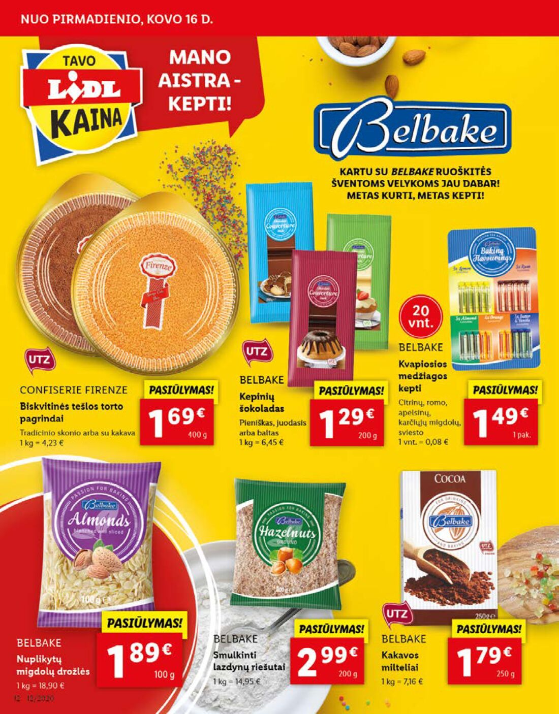 Lidl savaitinis leidinys akcijos nuo 
  2020-03-16 iki 
  2020-03-22 | Leidinukas.lt puslapis 12