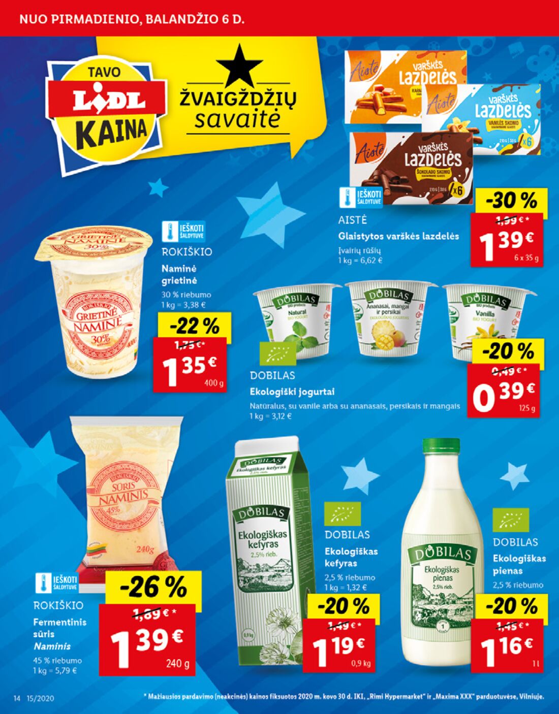 Lidl savaitinis leidinys akcijos nuo 
  2020-04-06 iki 
  2020-04-11 | Leidinukas.lt puslapis 14