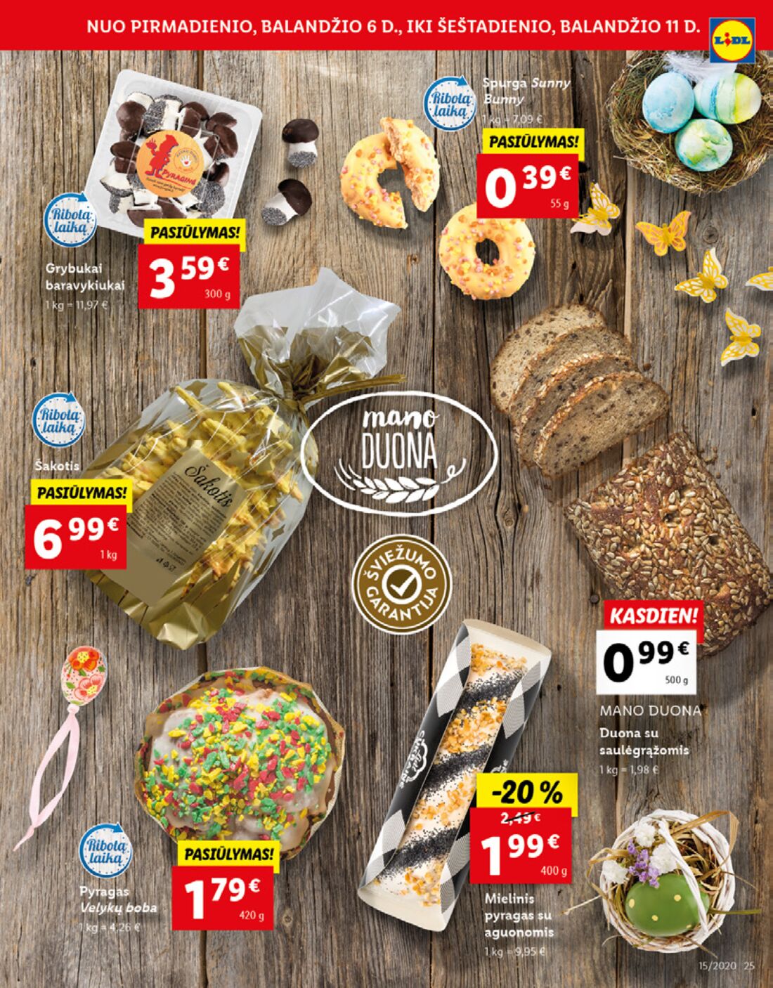 Lidl savaitinis leidinys akcijos nuo 
  2020-04-06 iki 
  2020-04-11 | Leidinukas.lt puslapis 25