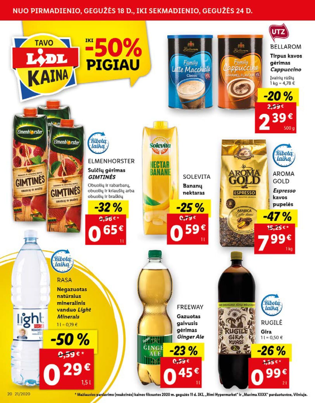 Lidl savaitinis leidinys akcijos nuo 
  2020-05-18 iki 
  2020-05-24 | Leidinukas.lt puslapis 20