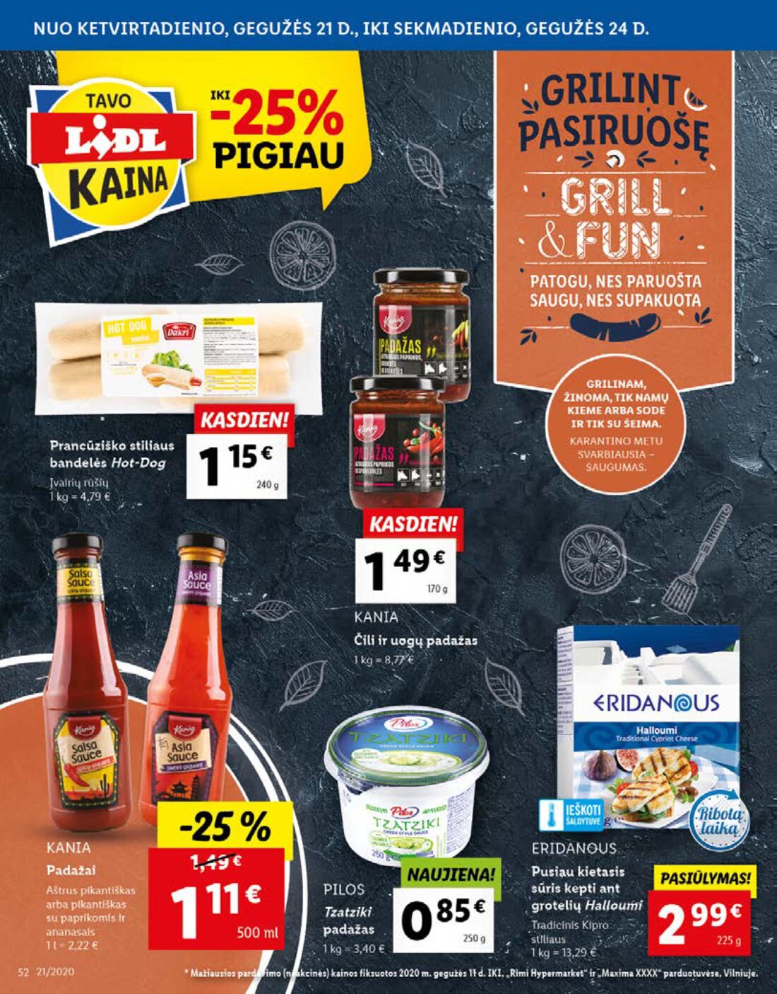 Lidl savaitinis leidinys akcijos nuo 
  2020-05-18 iki 
  2020-05-24 | Leidinukas.lt puslapis 52