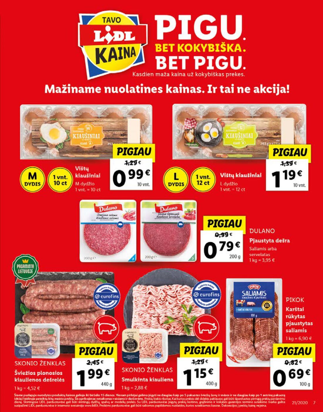 Lidl savaitinis leidinys akcijos nuo 
  2020-05-18 iki 
  2020-05-24 | Leidinukas.lt puslapis 7