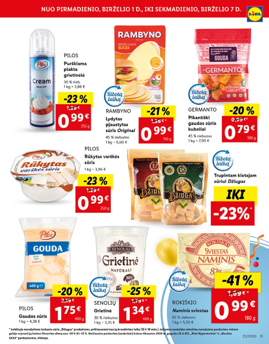 Lidl savaitinis leidinys akcijos nuo 
  2020-06-01 iki 
  2020-06-07 | Leidinukas.lt puslapis 11