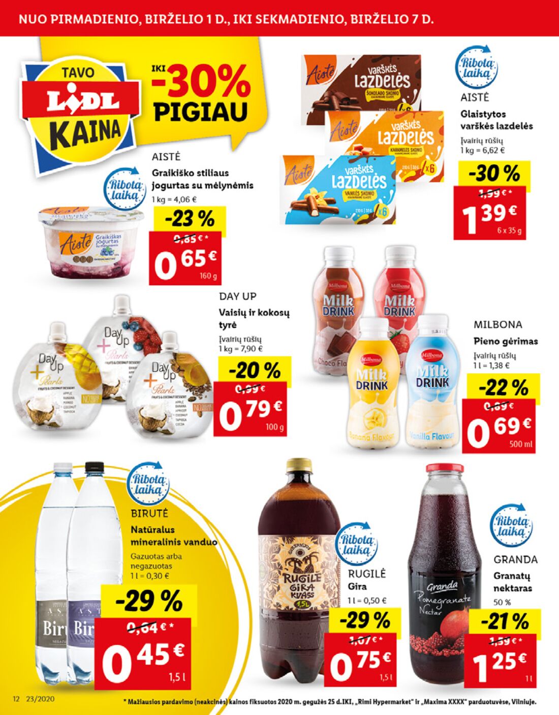 Lidl savaitinis leidinys akcijos nuo 
  2020-06-01 iki 
  2020-06-07 | Leidinukas.lt puslapis 12