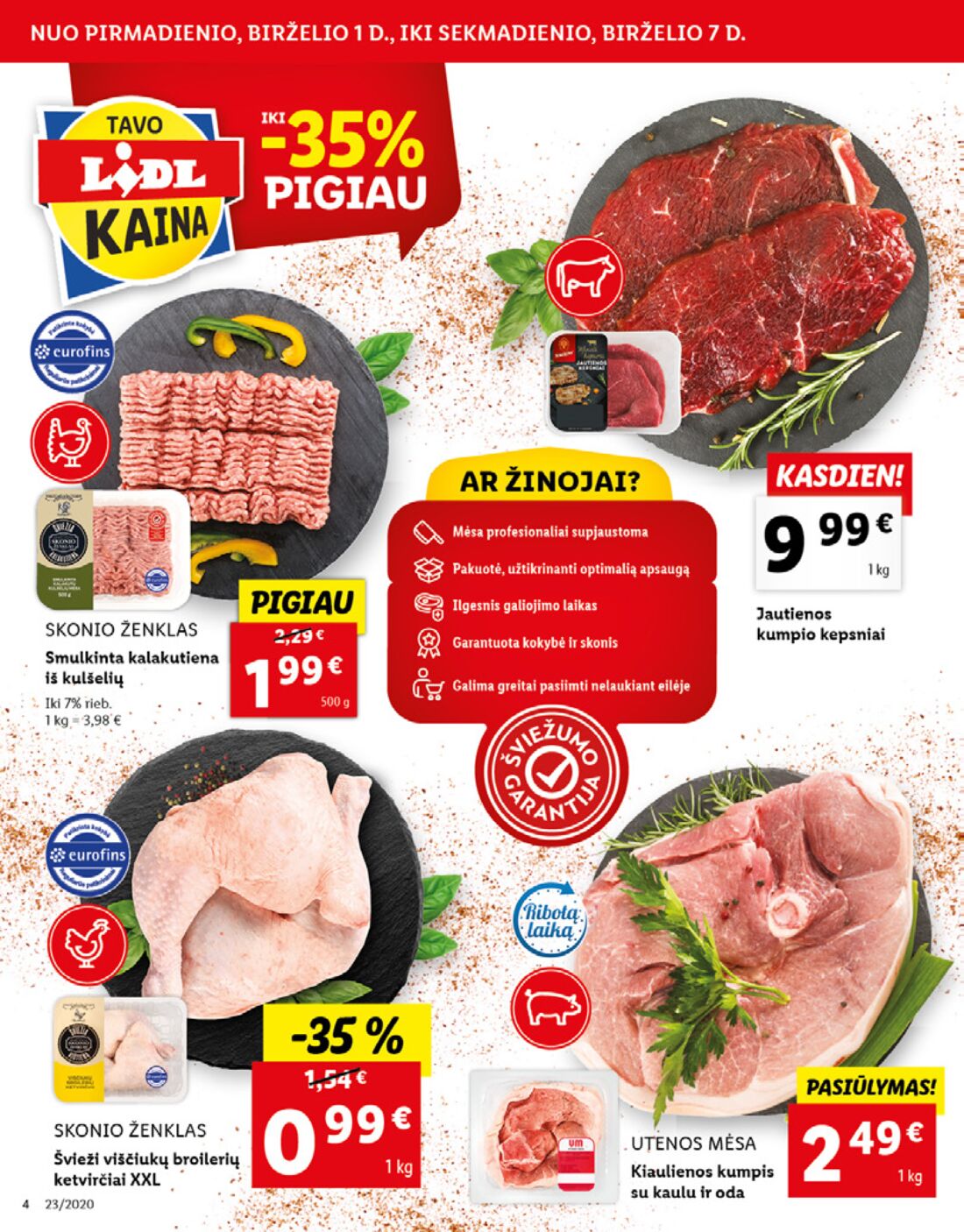 Lidl savaitinis leidinys akcijos nuo 
  2020-06-01 iki 
  2020-06-07 | Leidinukas.lt puslapis 4