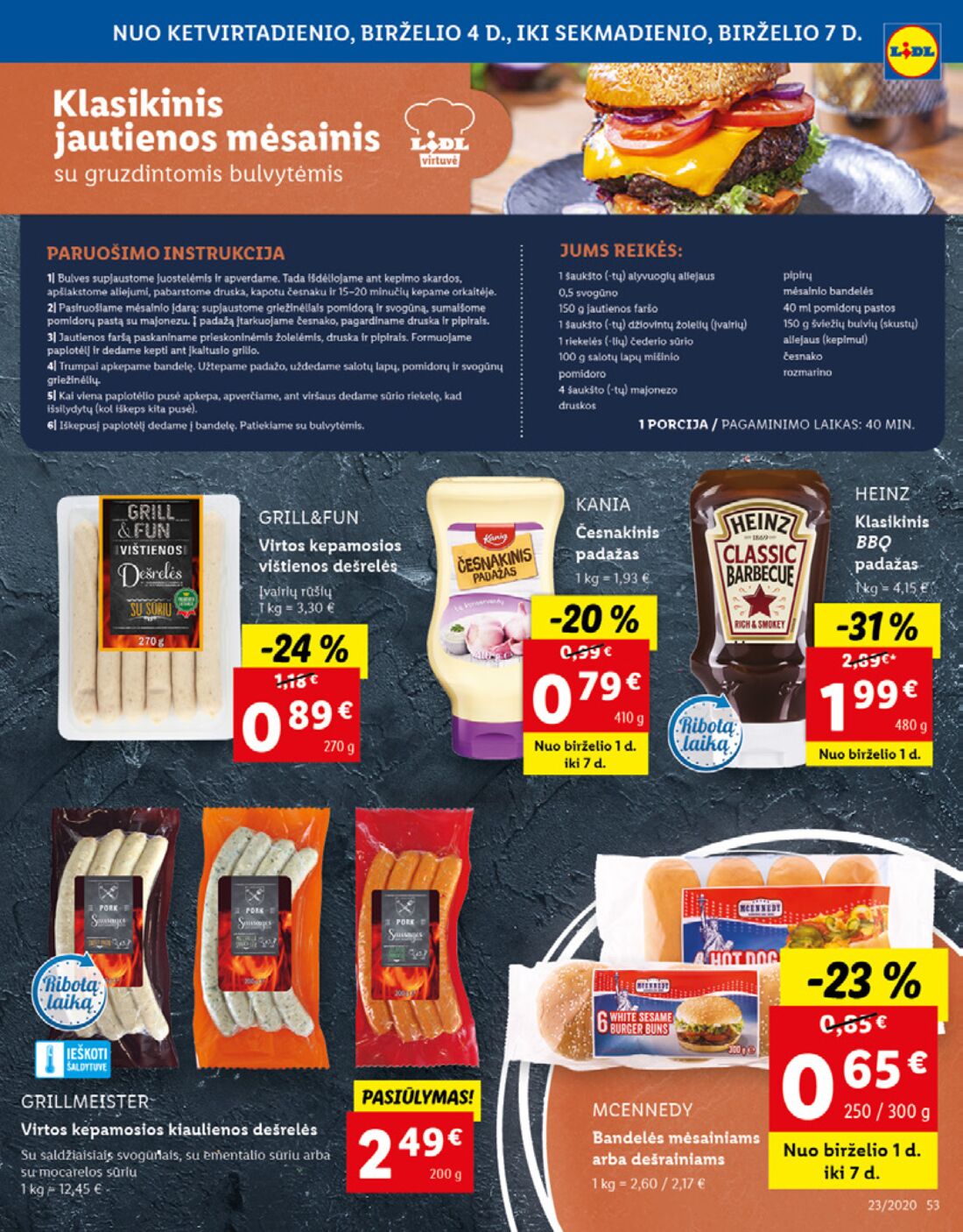 Lidl savaitinis leidinys akcijos nuo 
  2020-06-01 iki 
  2020-06-07 | Leidinukas.lt puslapis 53