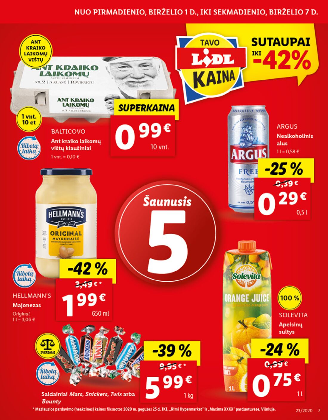 Lidl savaitinis leidinys akcijos nuo 
  2020-06-01 iki 
  2020-06-07 | Leidinukas.lt puslapis 7