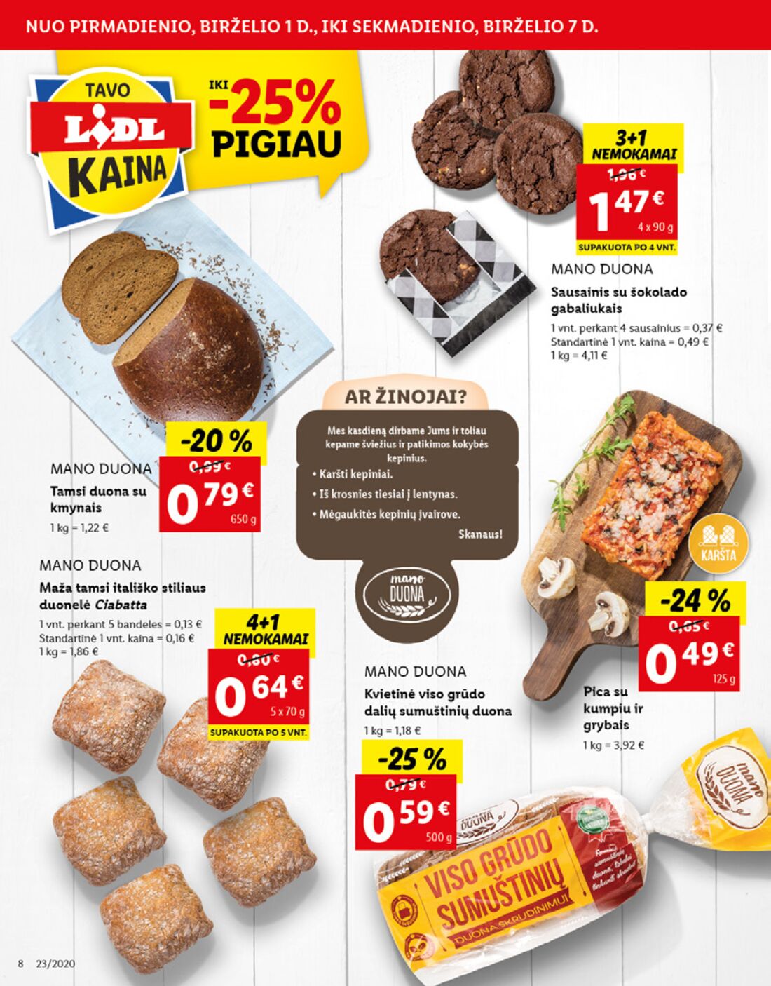 Lidl savaitinis leidinys akcijos nuo 
  2020-06-01 iki 
  2020-06-07 | Leidinukas.lt puslapis 8