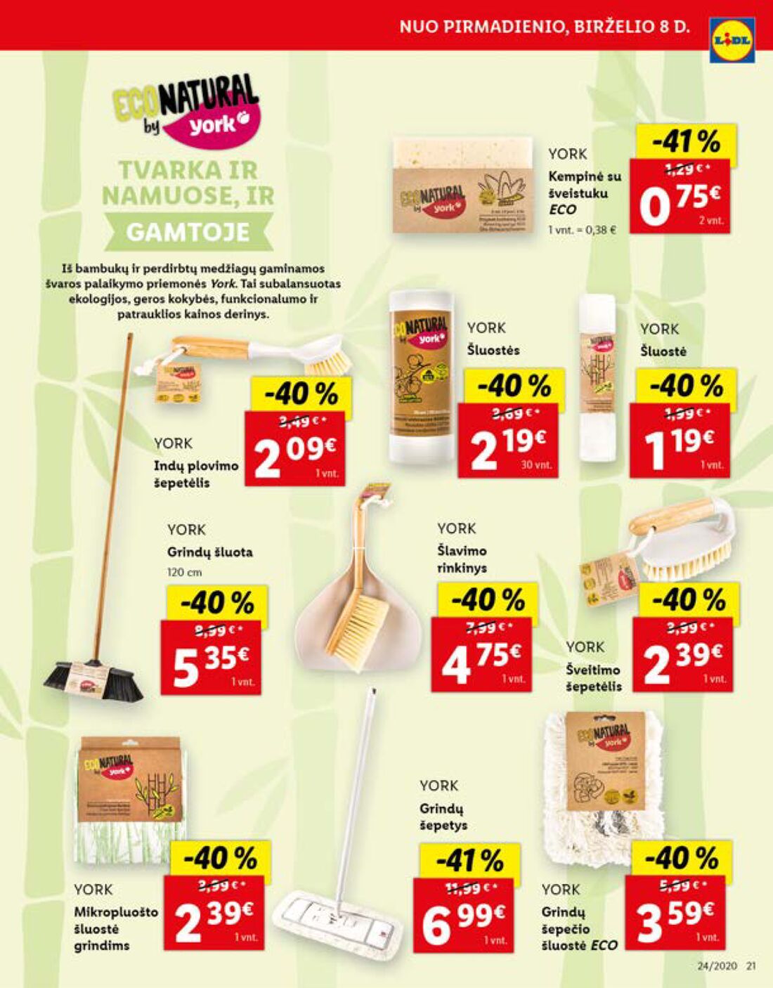 Lidl savaitinis leidinys akcijos nuo 
  2020-06-08 iki 
  2020-06-14 | Leidinukas.lt puslapis 21