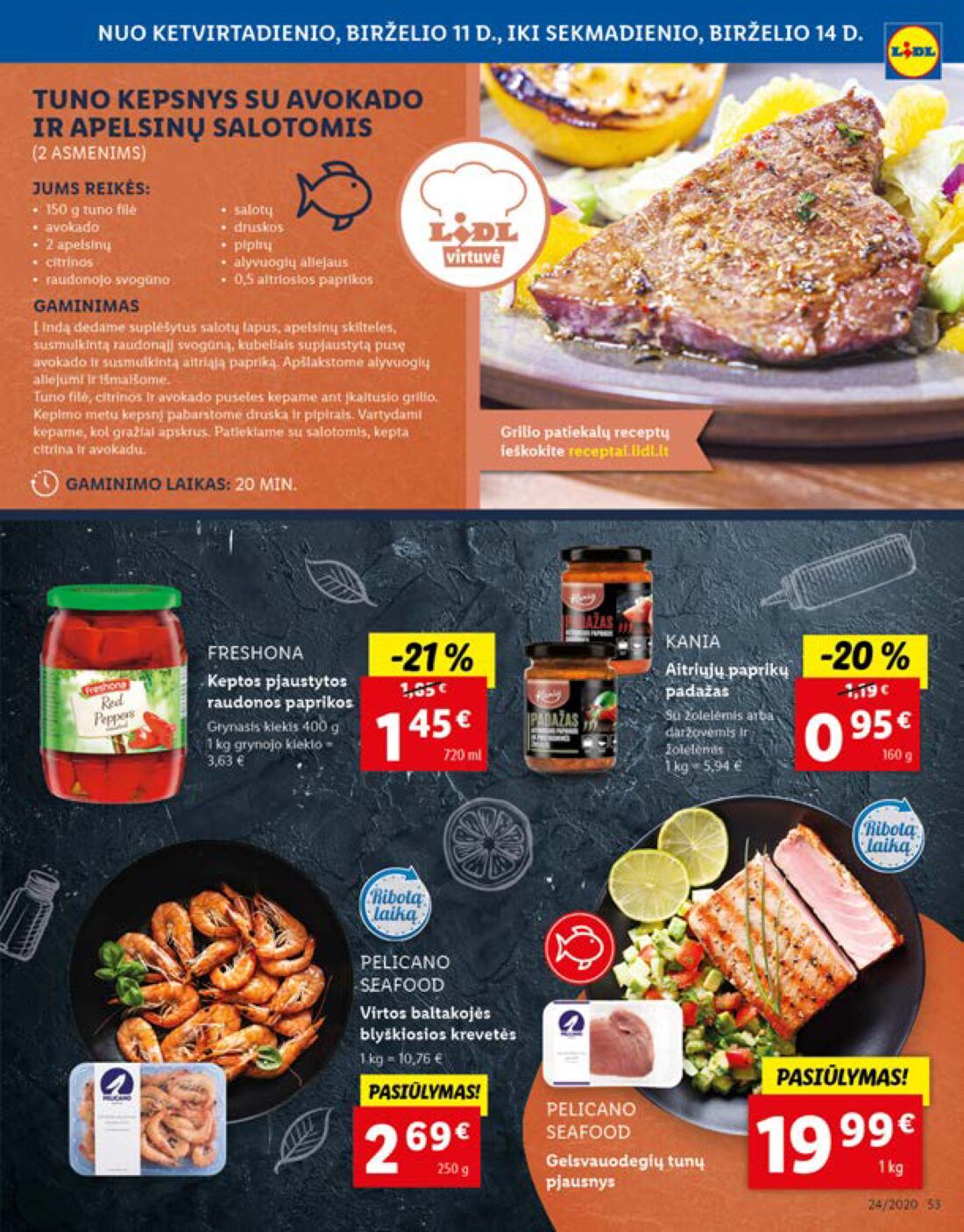 Lidl savaitinis leidinys akcijos nuo 
  2020-06-08 iki 
  2020-06-14 | Leidinukas.lt puslapis 53