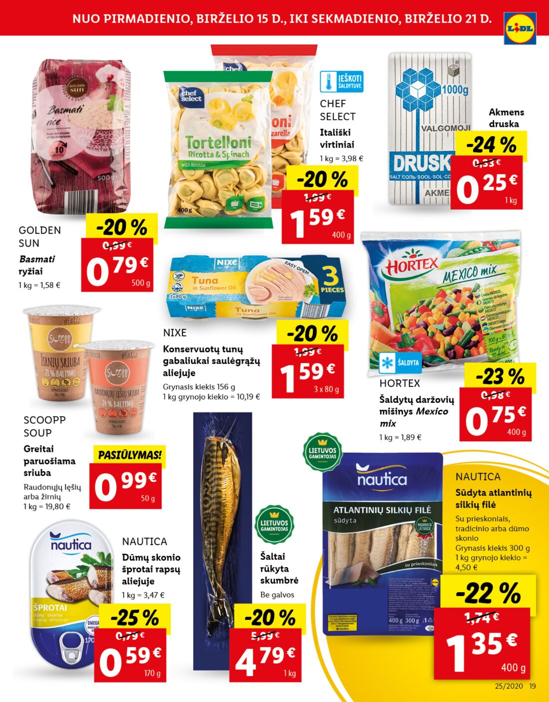 Lidl savaitinis leidinys akcijos nuo 
  2020-06-15 iki 
  2020-06-21 | Leidinukas.lt puslapis 19