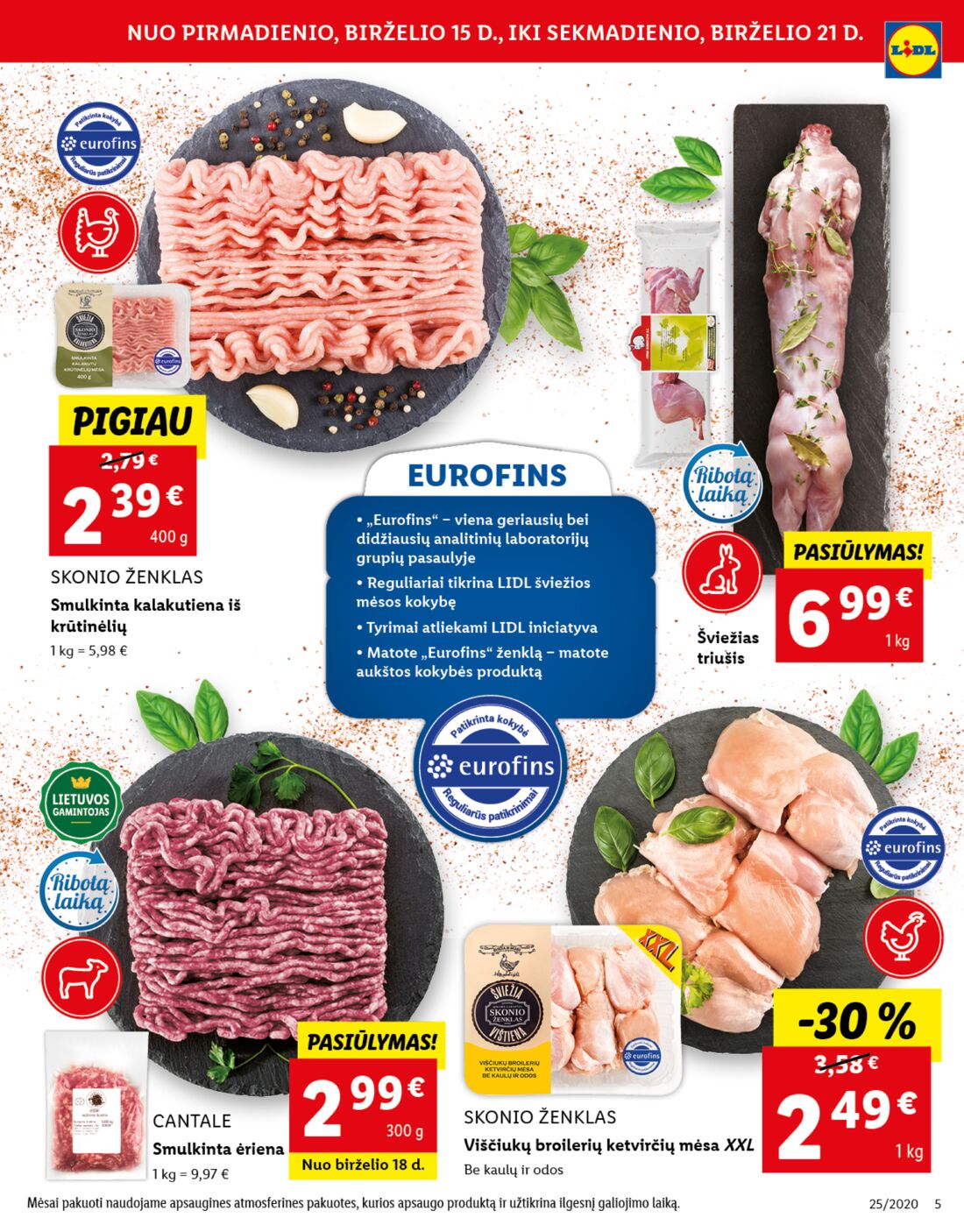 Lidl savaitinis leidinys akcijos nuo 
  2020-06-15 iki 
  2020-06-21 | Leidinukas.lt puslapis 5