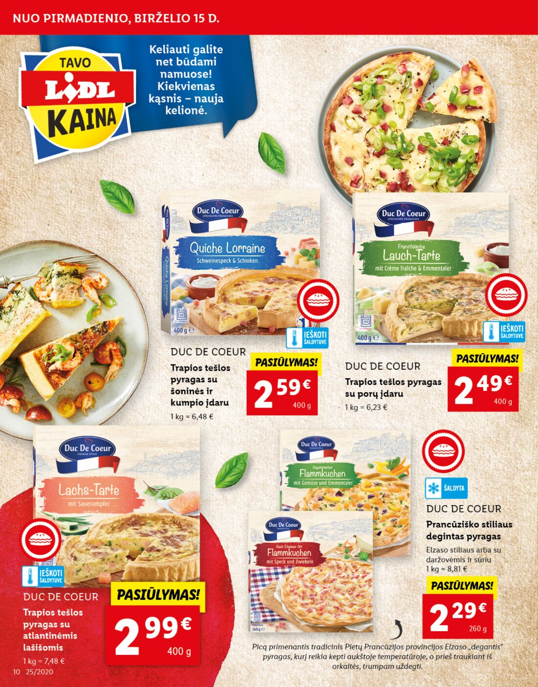 Lidl savaitinis leidinys akcijos nuo 
  2020-06-15 iki 
  2020-06-21 | Leidinukas.lt puslapis 10