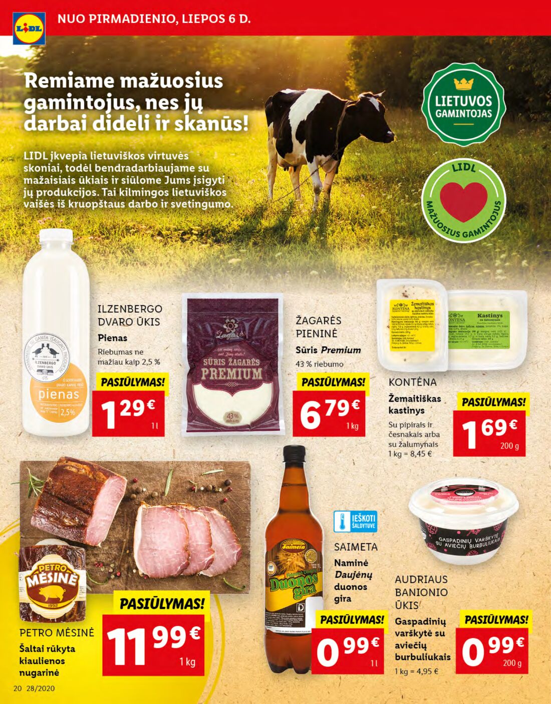 Lidl savaitinis leidinys akcijos nuo 
  2020-07-06 iki 
  2020-07-12 | Leidinukas.lt puslapis 20