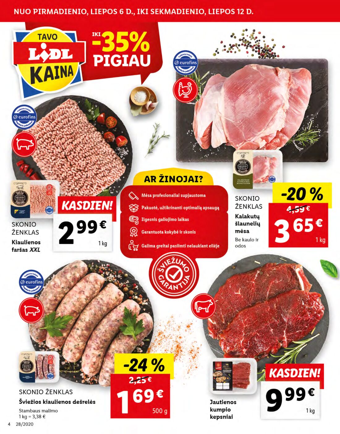 Lidl savaitinis leidinys akcijos nuo 
  2020-07-06 iki 
  2020-07-12 | Leidinukas.lt puslapis 4