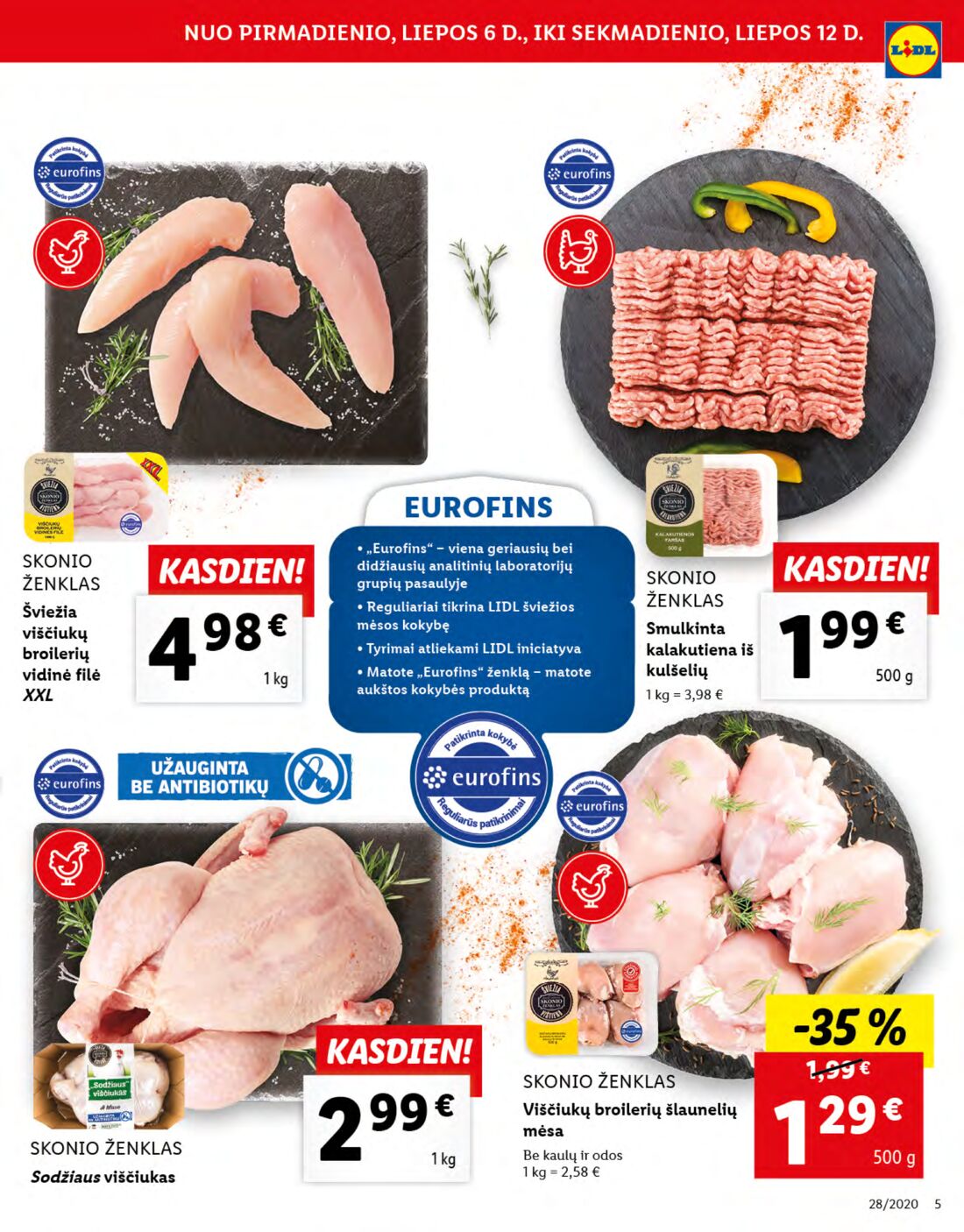 Lidl savaitinis leidinys akcijos nuo 
  2020-07-06 iki 
  2020-07-12 | Leidinukas.lt puslapis 5