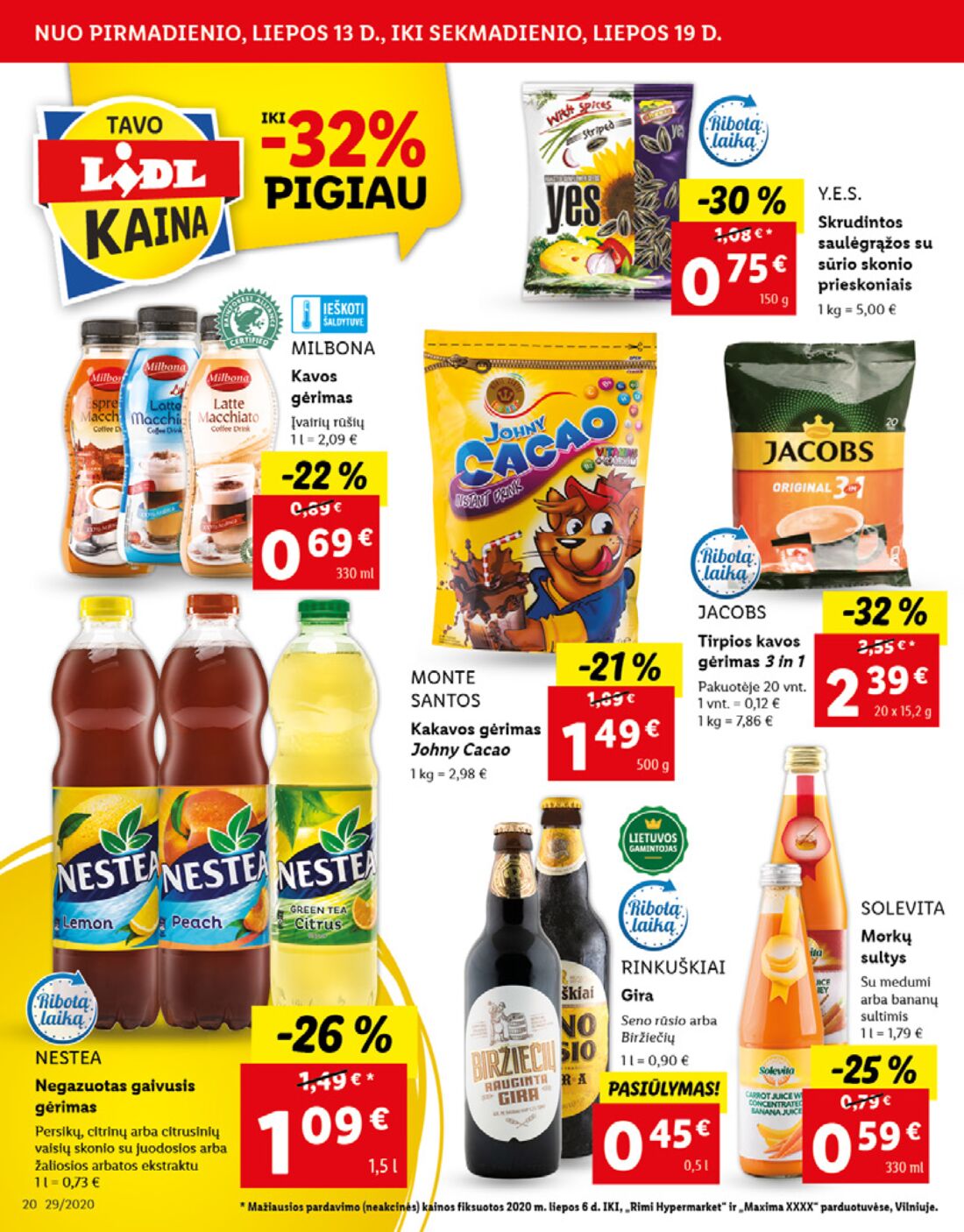 Lidl savaitinis leidinys akcijos nuo 
  2020-07-13 iki 
  2020-07-19 | Leidinukas.lt puslapis 20