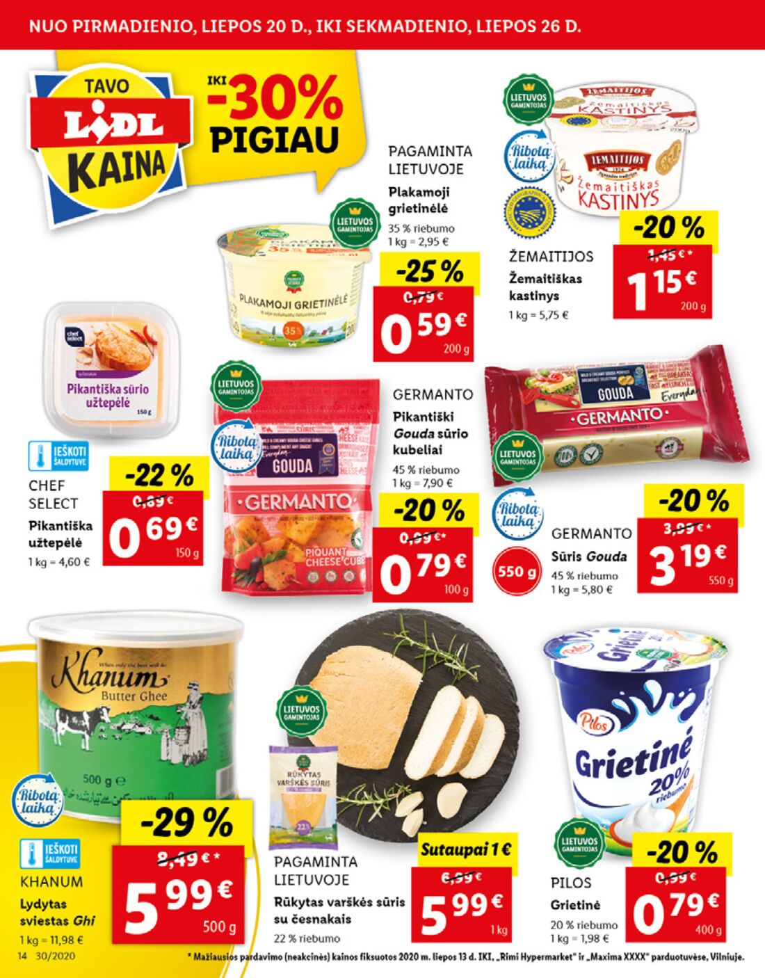 Lidl savaitinis leidinys akcijos nuo 
  2020-07-20 iki 
  2020-07-26 | Leidinukas.lt puslapis 14