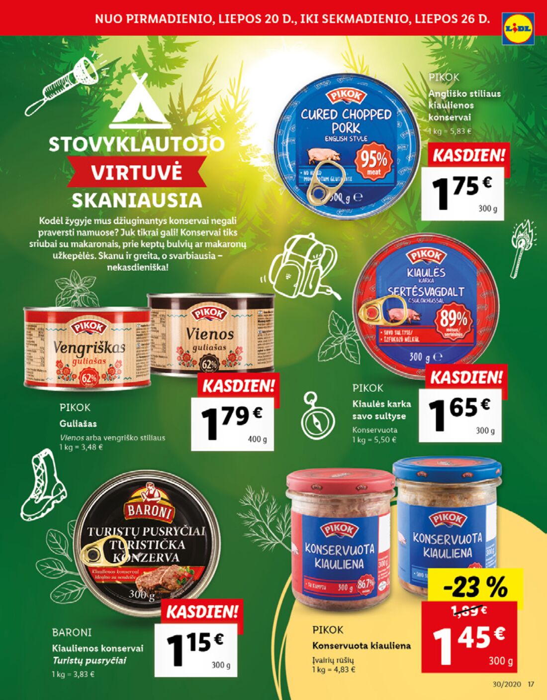 Lidl savaitinis leidinys akcijos nuo 
  2020-07-20 iki 
  2020-07-26 | Leidinukas.lt puslapis 17