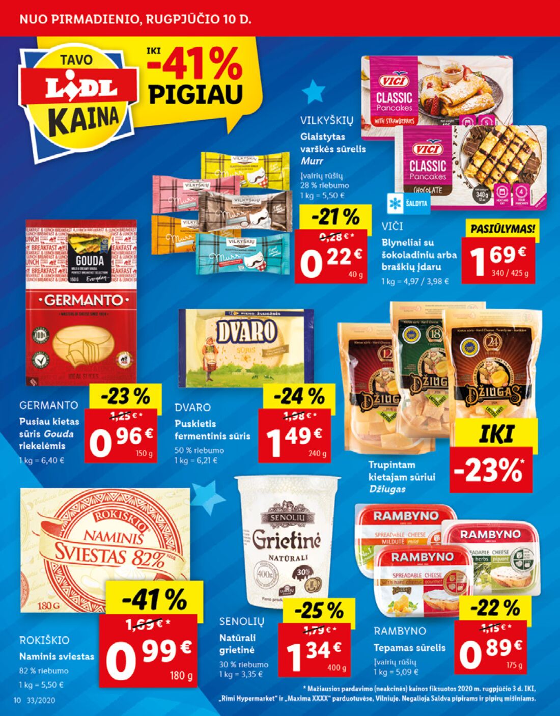 Lidl savaitinis leidinys akcijos nuo 
  2020-08-10 iki 
  2020-08-16 | Leidinukas.lt puslapis 10