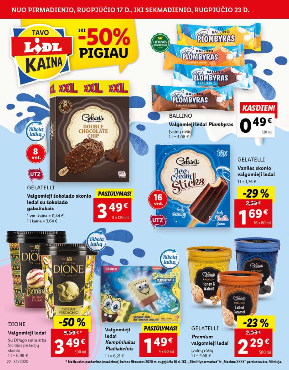 Lidl savaitinis leidinys akcijos nuo 
  2020-08-17 iki 
  2020-08-23 | Leidinukas.lt puslapis 22