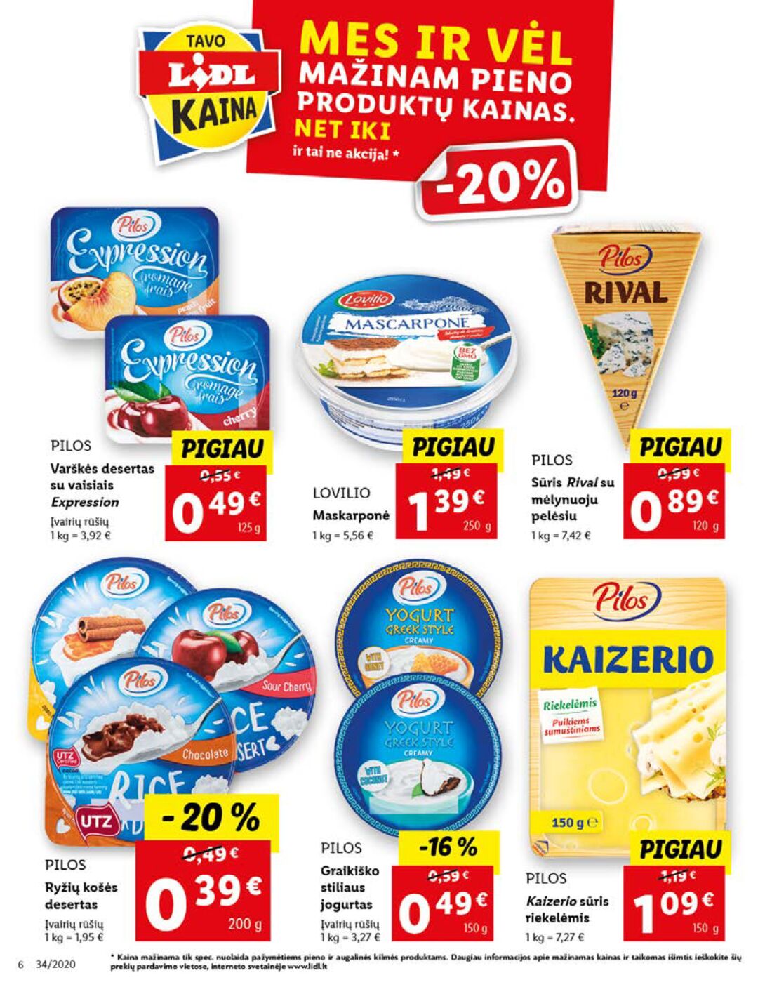 Lidl savaitinis leidinys akcijos nuo 
  2020-08-17 iki 
  2020-08-23 | Leidinukas.lt puslapis 6