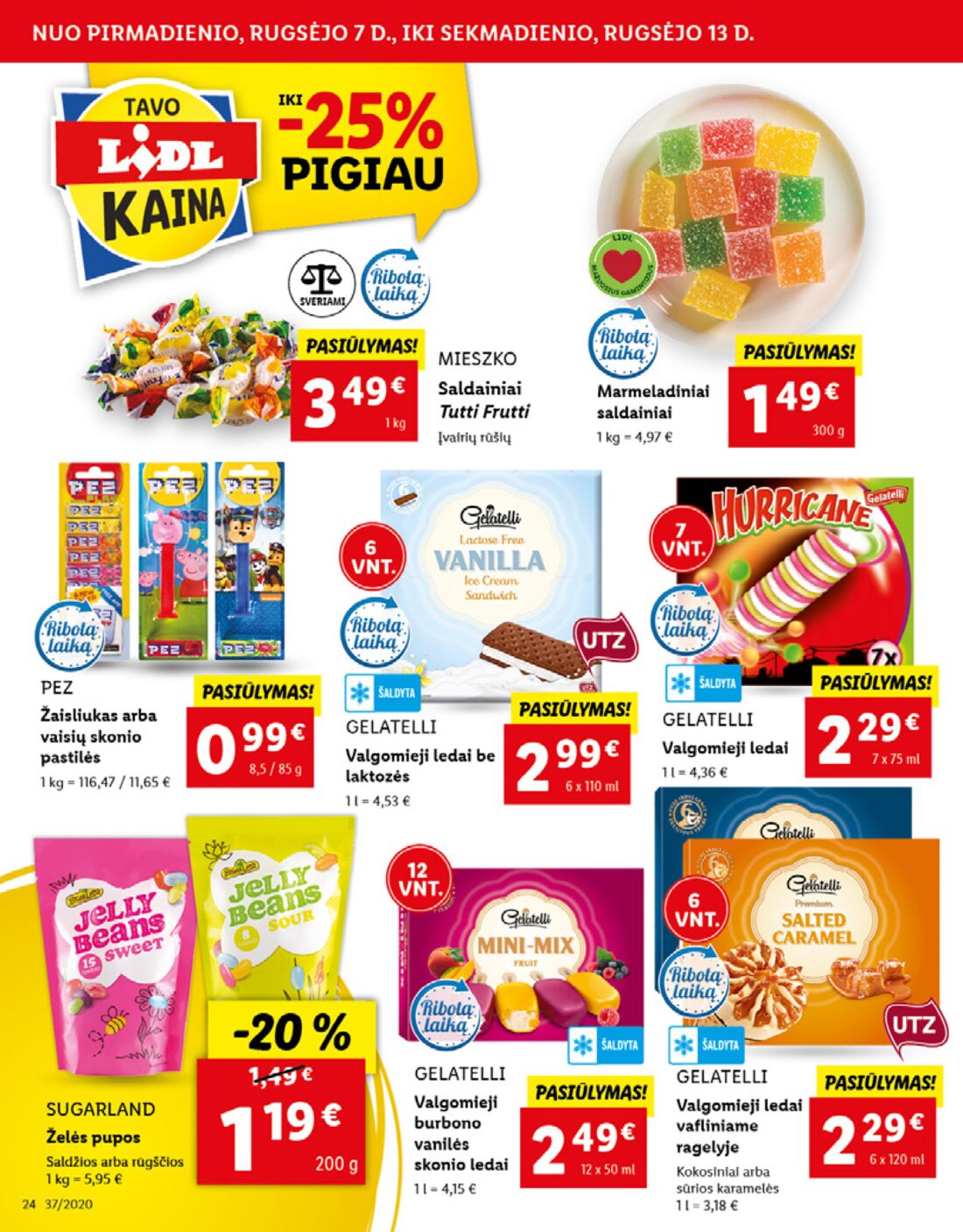 Lidl savaitinis leidinys akcijos nuo 
  2020-09-07 iki 
  2020-09-13 | Leidinukas.lt puslapis 24