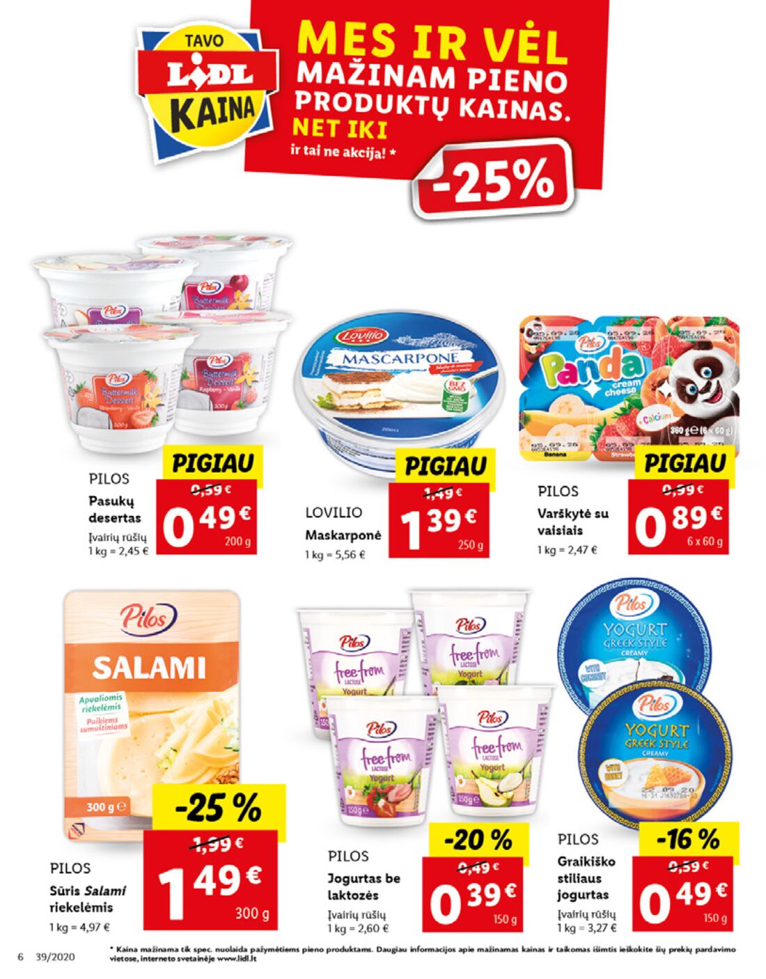 Lidl savaitinis leidinys akcijos nuo 
  2020-09-21 iki 
  2020-09-27 | Leidinukas.lt puslapis 6