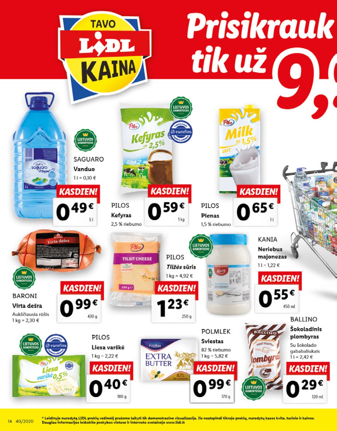 Lidl savaitinis leidinys akcijos nuo 
  2020-09-28 iki 
  2020-10-04 | Leidinukas.lt puslapis 14