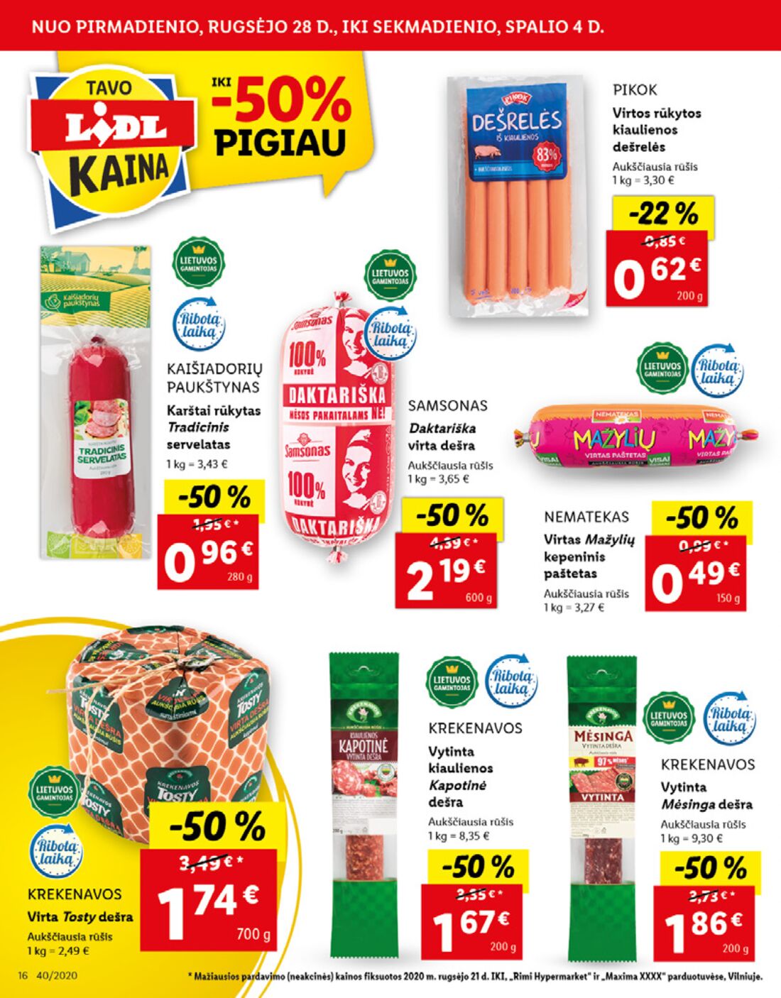 Lidl savaitinis leidinys akcijos nuo 
  2020-09-28 iki 
  2020-10-04 | Leidinukas.lt puslapis 16