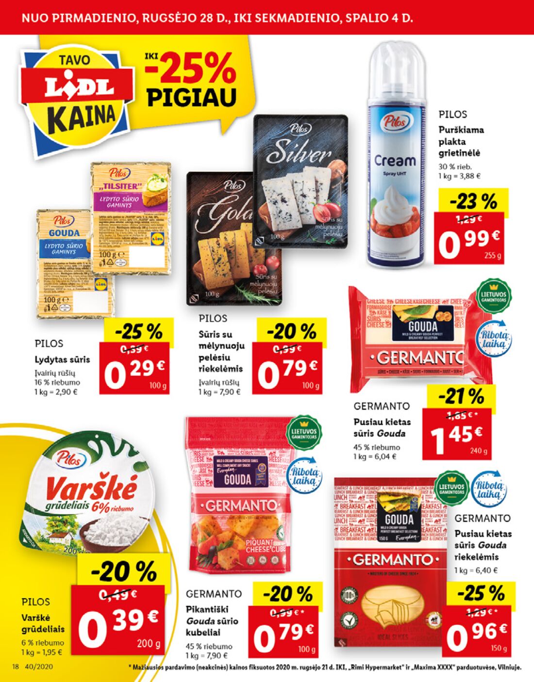 Lidl savaitinis leidinys akcijos nuo 
  2020-09-28 iki 
  2020-10-04 | Leidinukas.lt puslapis 18