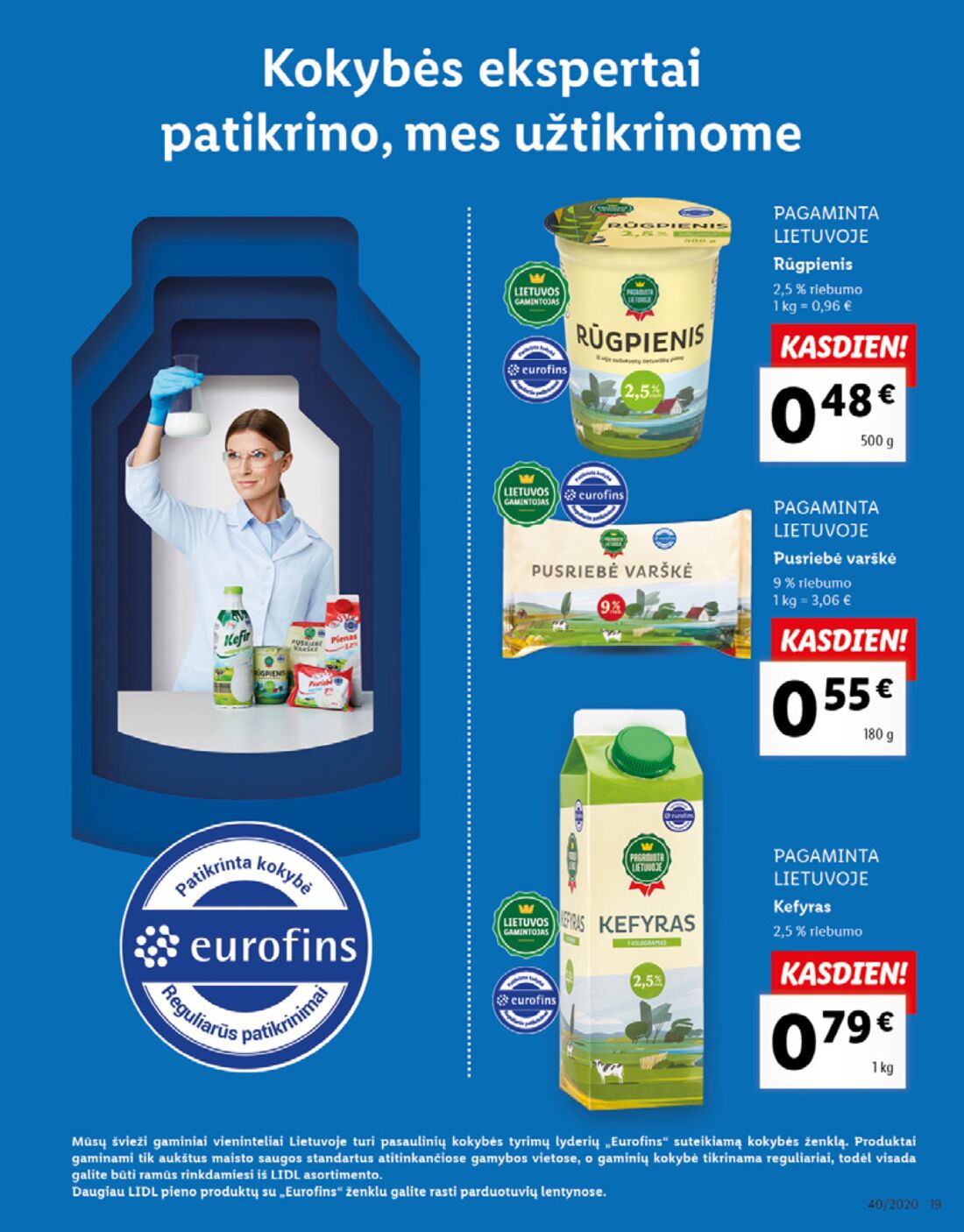 Lidl savaitinis leidinys akcijos nuo 
  2020-09-28 iki 
  2020-10-04 | Leidinukas.lt puslapis 19