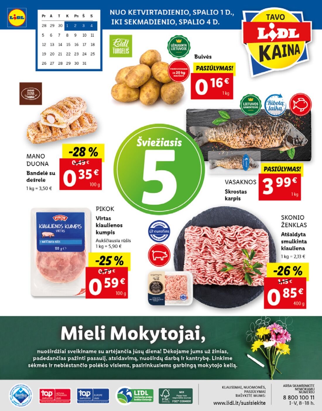 Lidl savaitinis leidinys akcijos nuo 
  2020-09-28 iki 
  2020-10-04 | Leidinukas.lt puslapis 56