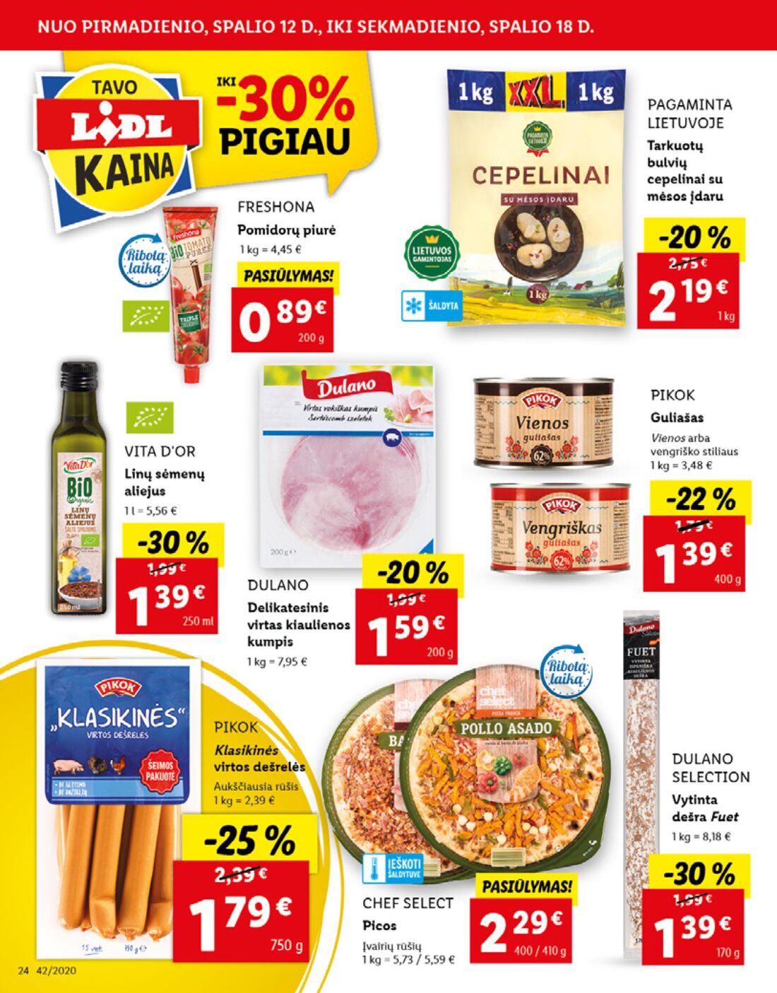 Lidl savaitinis leidinys akcijos nuo 
  2020-10-12 iki 
  2020-10-18 | Leidinukas.lt puslapis 24