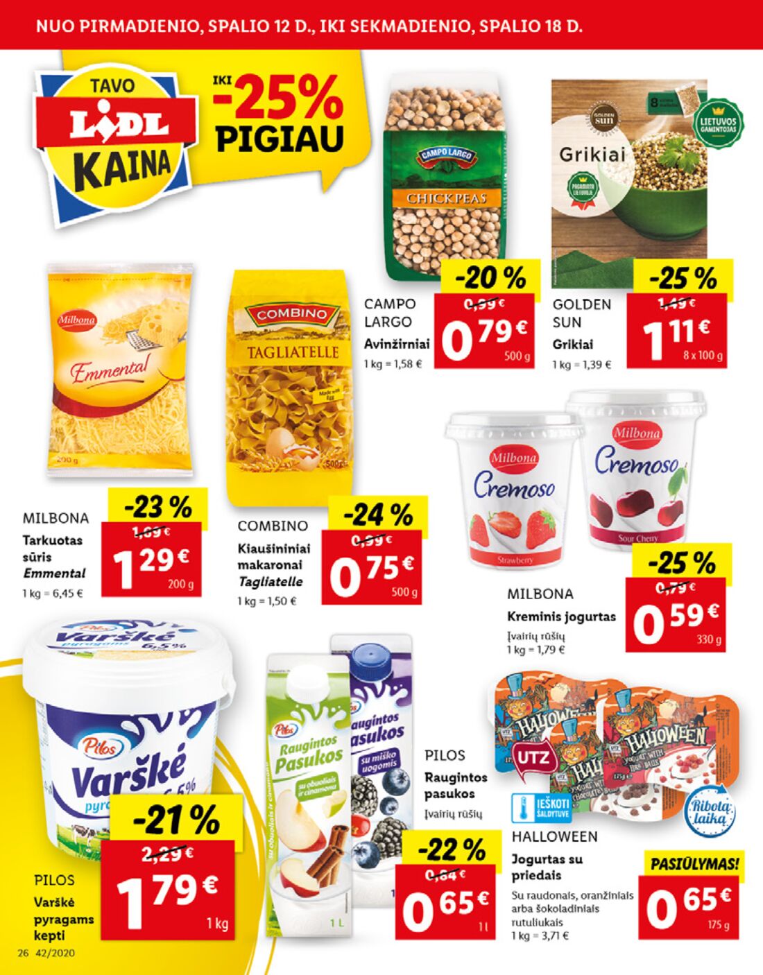 Lidl savaitinis leidinys akcijos nuo 
  2020-10-12 iki 
  2020-10-18 | Leidinukas.lt puslapis 26