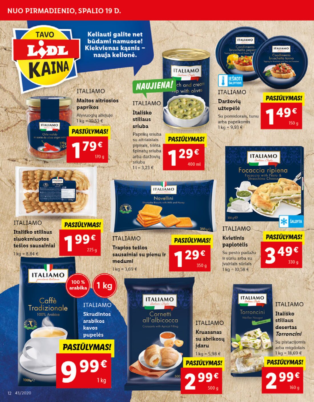 Lidl savaitinis leidinys akcijos nuo 
  2020-10-19 iki 
  2020-10-25 | Leidinukas.lt puslapis 12