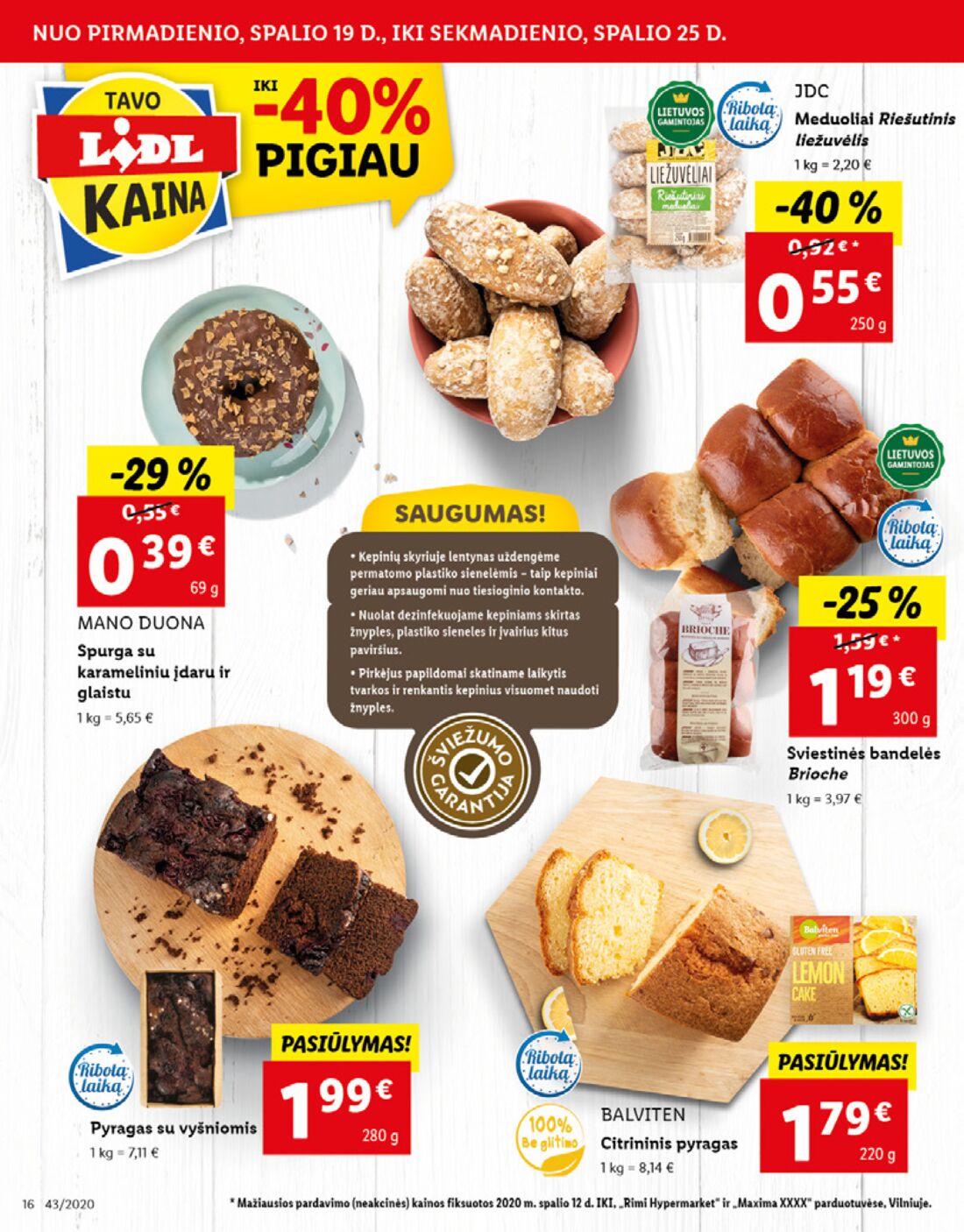 Lidl savaitinis leidinys akcijos nuo 
  2020-10-19 iki 
  2020-10-25 | Leidinukas.lt puslapis 16