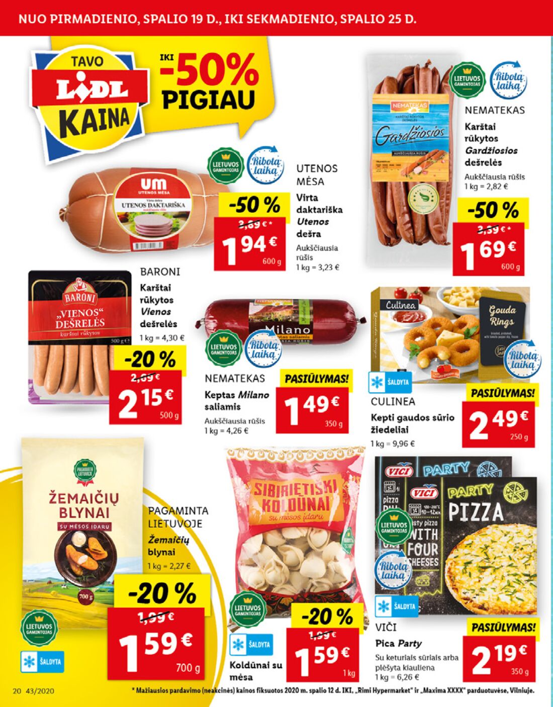 Lidl savaitinis leidinys akcijos nuo 
  2020-10-19 iki 
  2020-10-25 | Leidinukas.lt puslapis 20