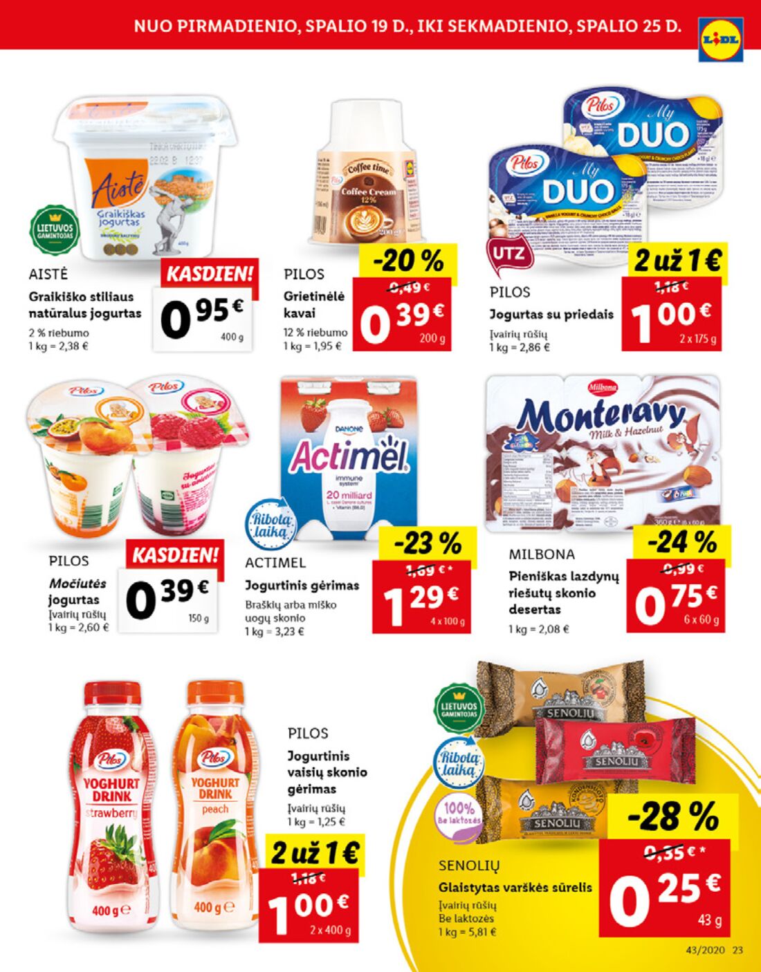 Lidl savaitinis leidinys akcijos nuo 
  2020-10-19 iki 
  2020-10-25 | Leidinukas.lt puslapis 23