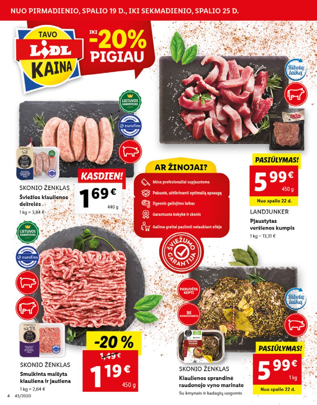 Lidl savaitinis leidinys akcijos nuo 
  2020-10-19 iki 
  2020-10-25 | Leidinukas.lt puslapis 4