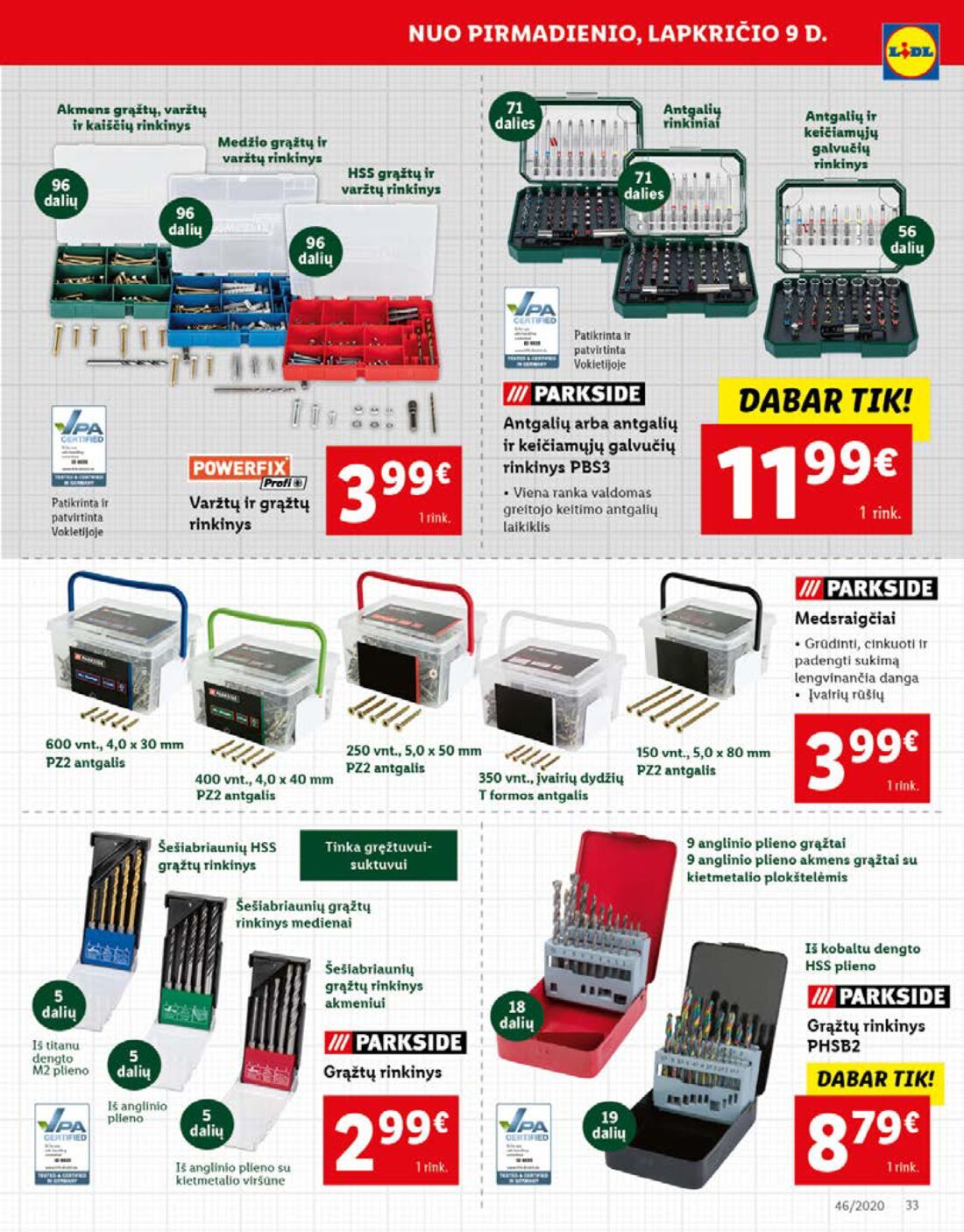 Lidl savaitinis leidinys akcijos nuo 
  2020-11-09 iki 
  2020-11-15 | Leidinukas.lt puslapis 33