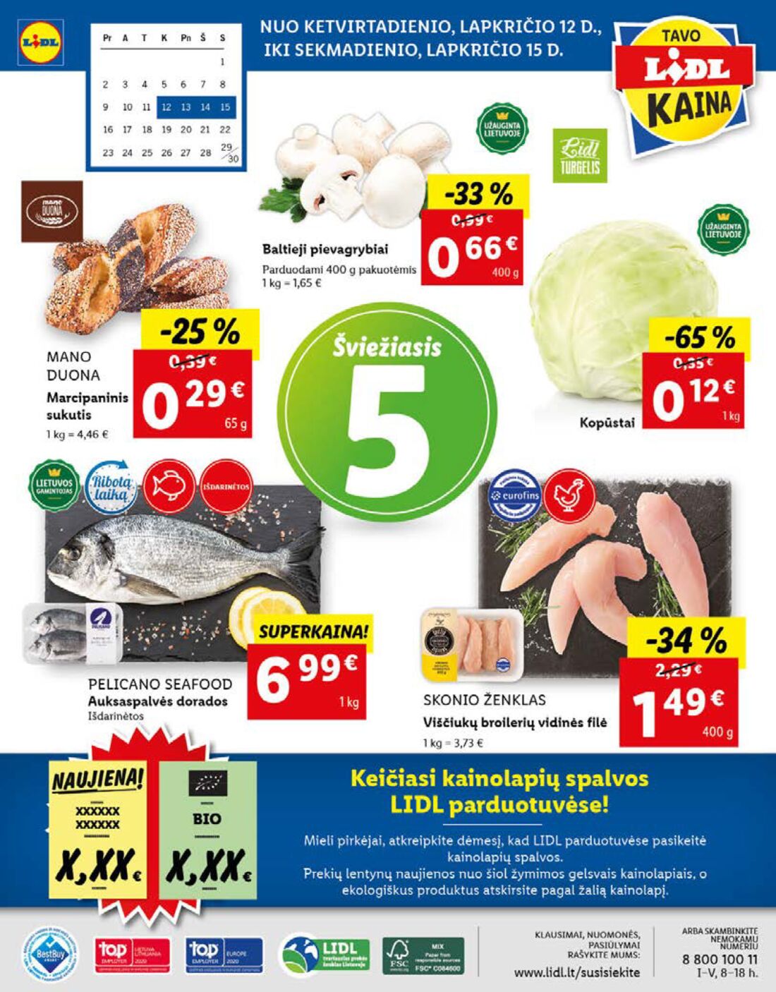 Lidl savaitinis leidinys akcijos nuo 
  2020-11-09 iki 
  2020-11-15 | Leidinukas.lt puslapis 56