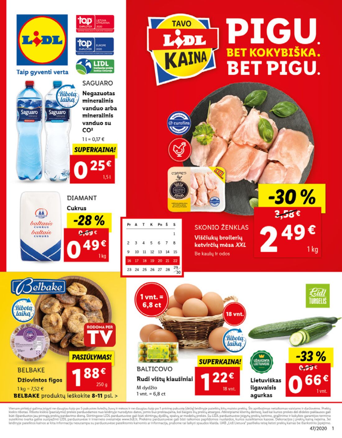 Lidl savaitinis leidinys akcijos nuo 
  2020-11-16 iki 
  2020-11-22 | Leidinukas.lt puslapis 1